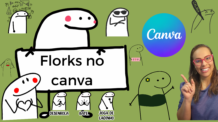 Florks no Canva!?? +Dica Imperdível