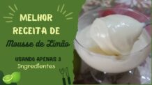 Receita: Mousse de Limão de 3 ingredientes